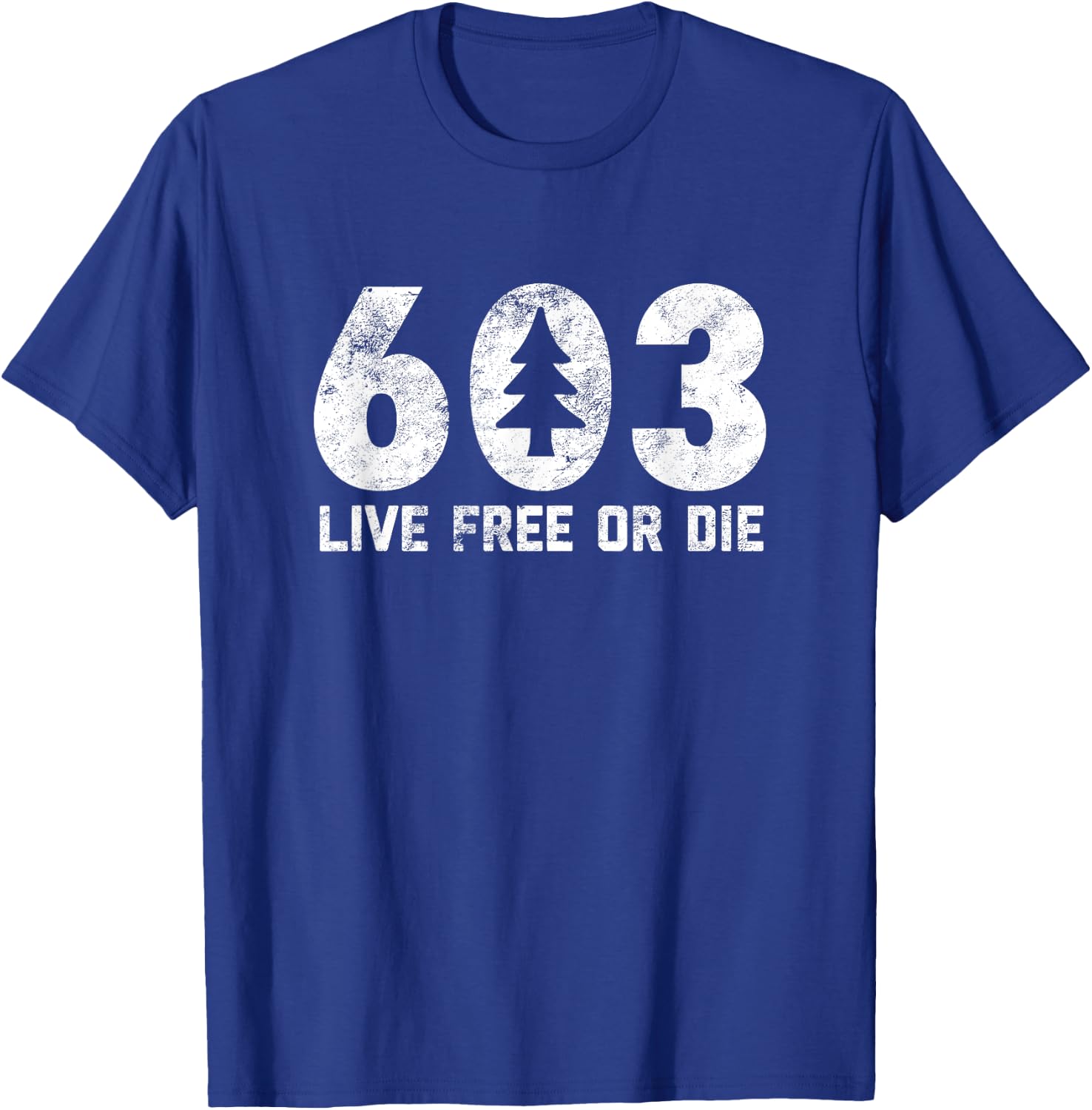 Live Free or Die: 603 tree NH area code Adventure camp T-Shirt - T-Shirt | Royal