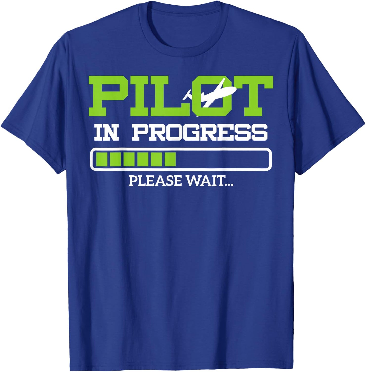 Funny Pilot in Progress Flight Student Gift T-Shirt - T-Shirt | Royal