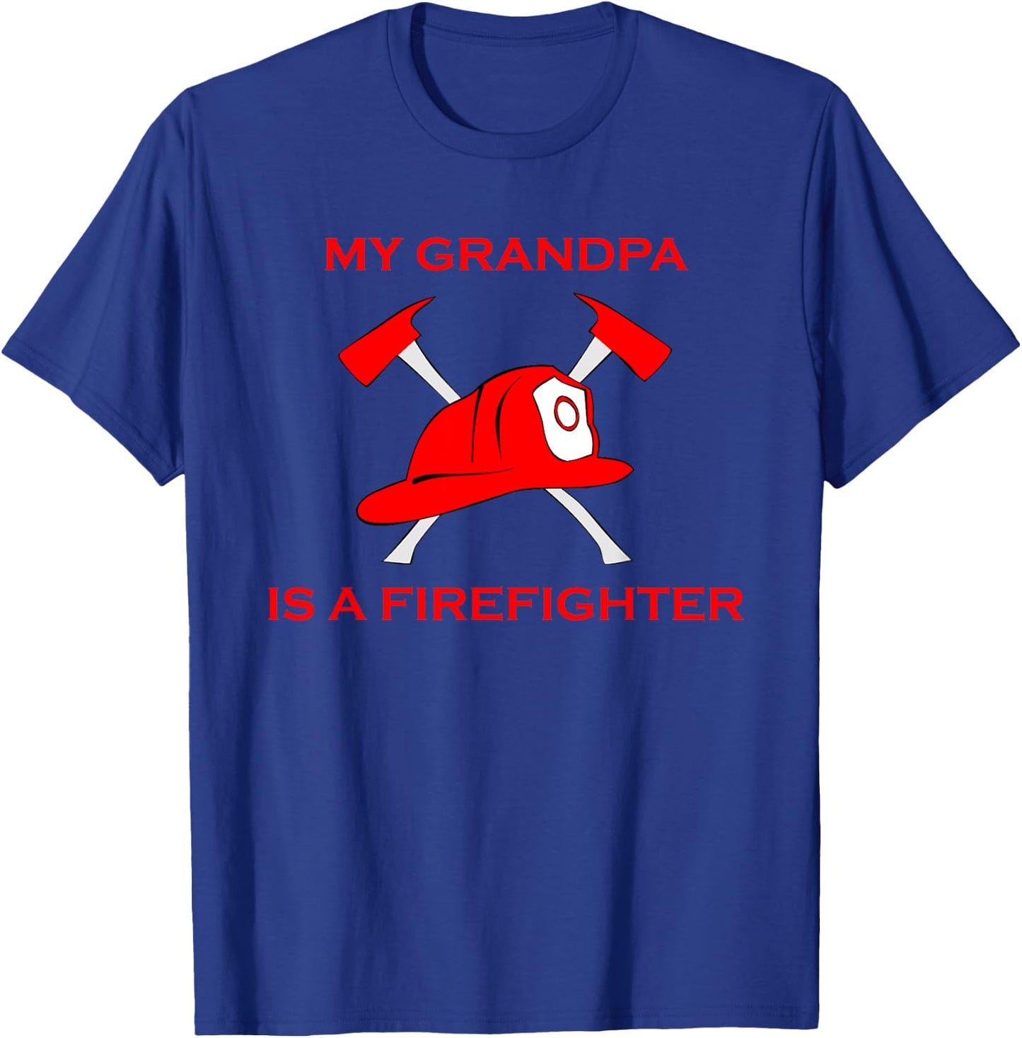 My Grandpa Is A Firefighter Helmet & Axe Fireman Shirt T-Shirt - T-Shirt | Royal