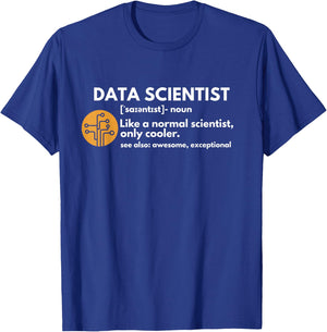 Funny Data Scientist Definition Computer Science Small T-Shirt - T-Shirt | Royal