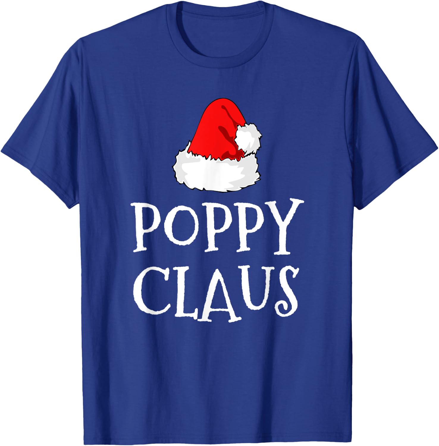 Poppy Claus Christmas Santa's Pajama Family Matching T-Shirt - T-Shirt | Royal