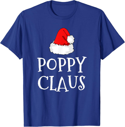Poppy Claus Christmas Santa's Pajama Family Matching T-Shirt - T-Shirt | Royal