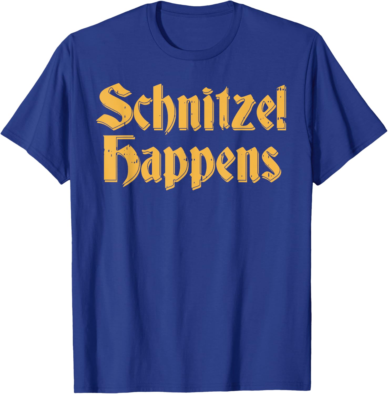 Schnitzel Happens Funny Vintage Oktoberfest German T-Shirt - T-Shirt | Royal