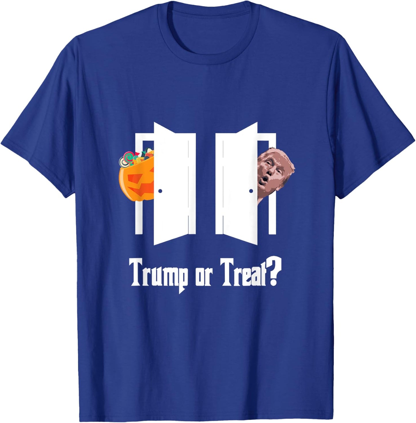 Trump Trick or Treat Halloween Funny T-Shirt - T-Shirt | Royal