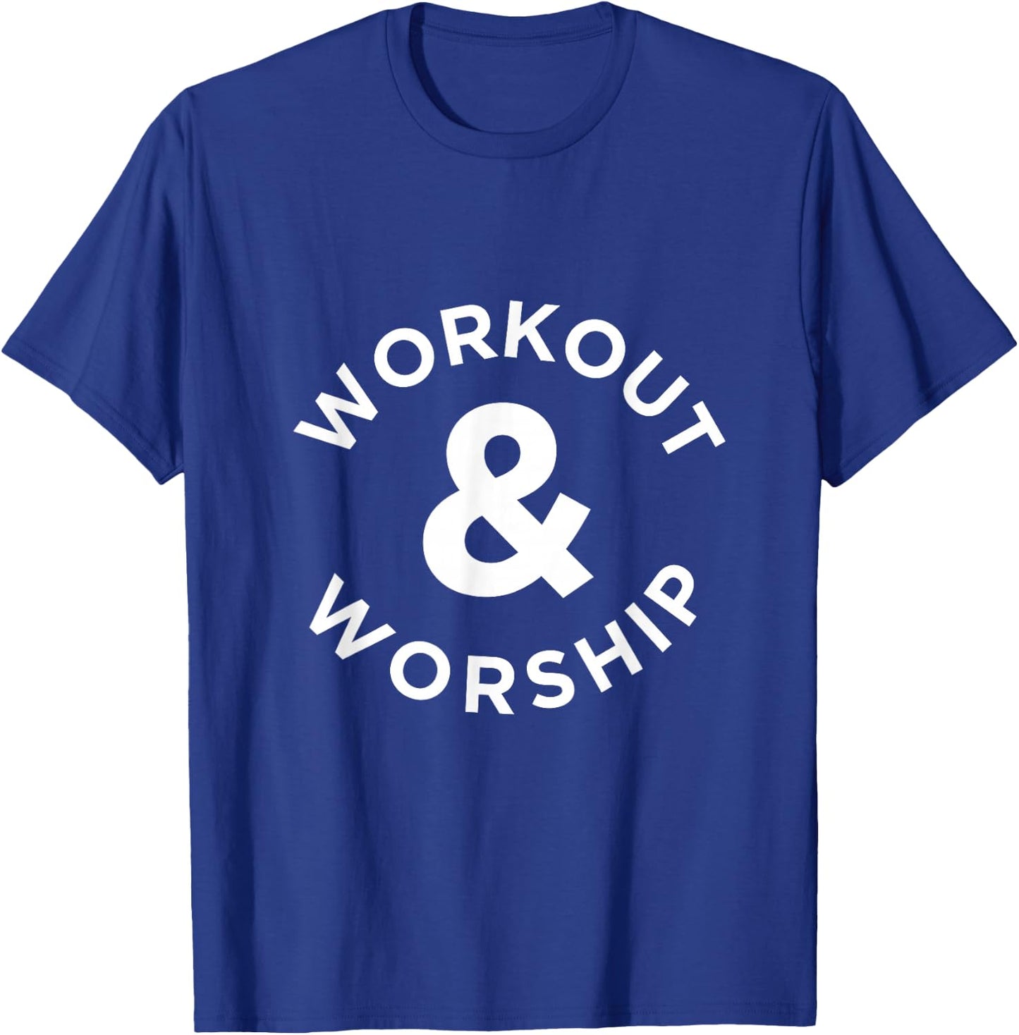 Christian Workout Worship T-Shirt - T-Shirt | Royal