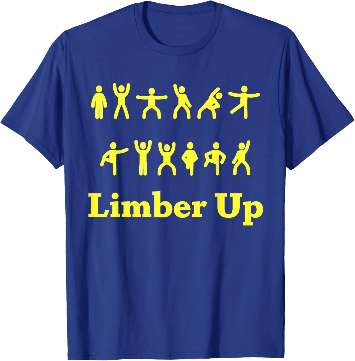 Limber Up Funny Stick Figure Exercise T-Shirt - T-Shirt | Royal