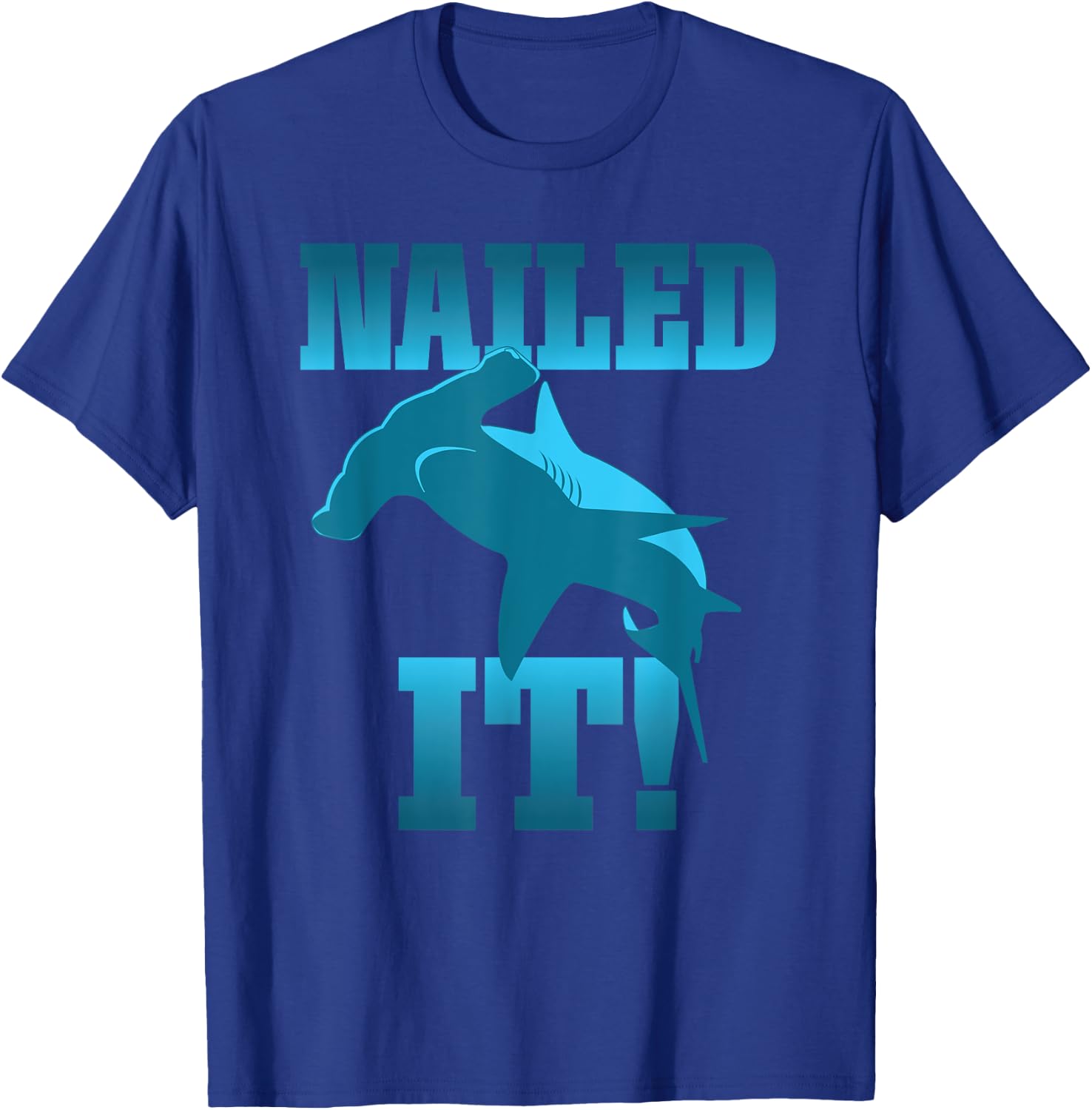 Funny Skateboarder Stuff - Faded Nailed It Hammerhead Shark T-Shirt - T-Shirt | Royal