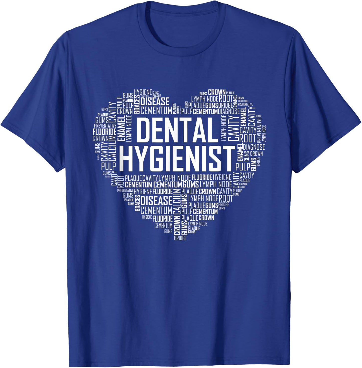 Dental Hygienist Love Heart T Shirt Gift Hygiene Month T-Shirt - T-Shirt | Royal