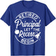 Retired Principal Recess School Retirement Gift T-Shirt - T-Shirt | Royal