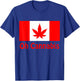 Funny Sarcastic Oh Cannabis Canadian Weed Support Gift T-Shirt - T-Shirt | Royal