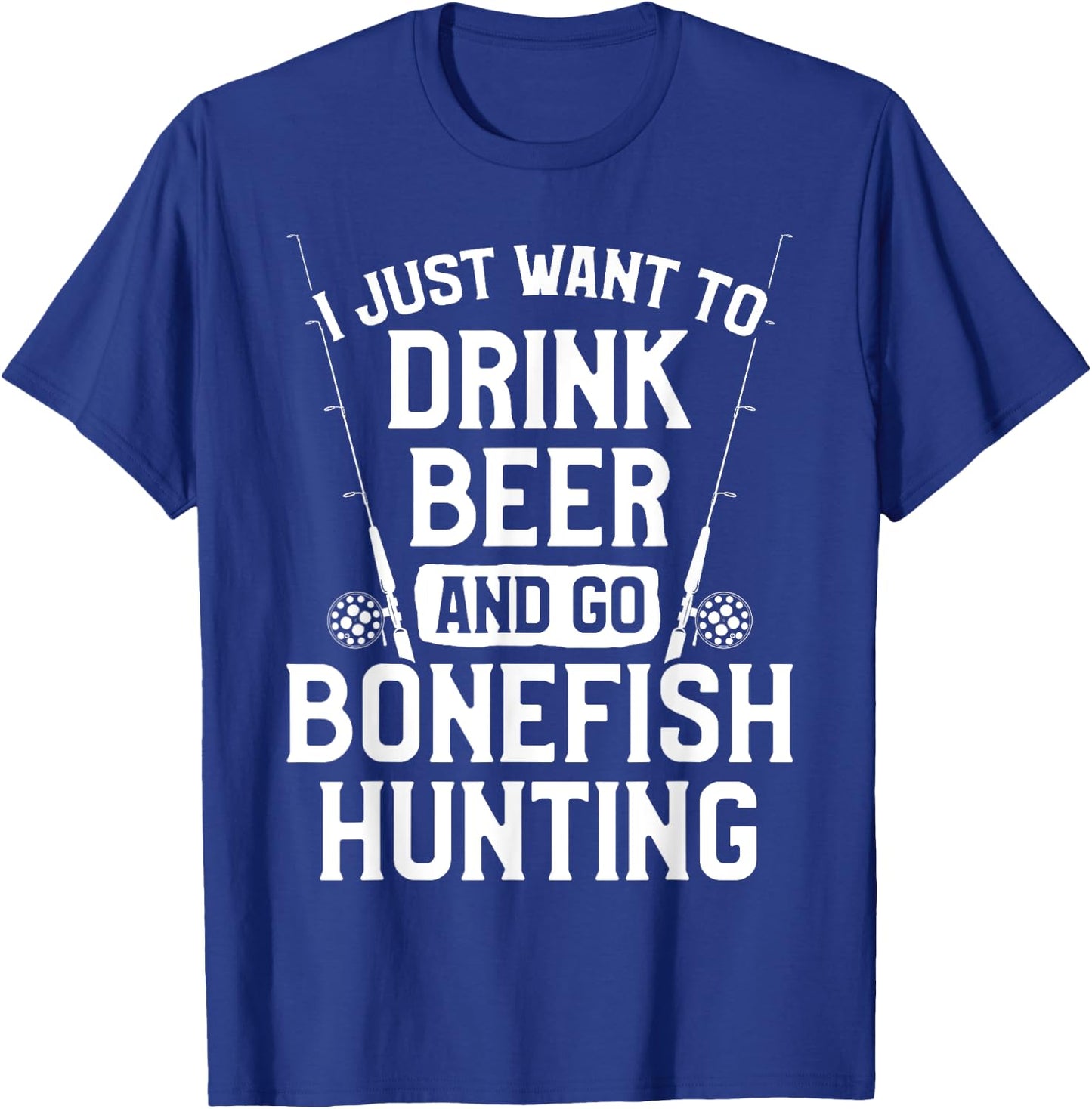 Bonefish Hunter Hunting Fisherman Drink Beer Fishing T-Shirt - T-Shirt | Royal