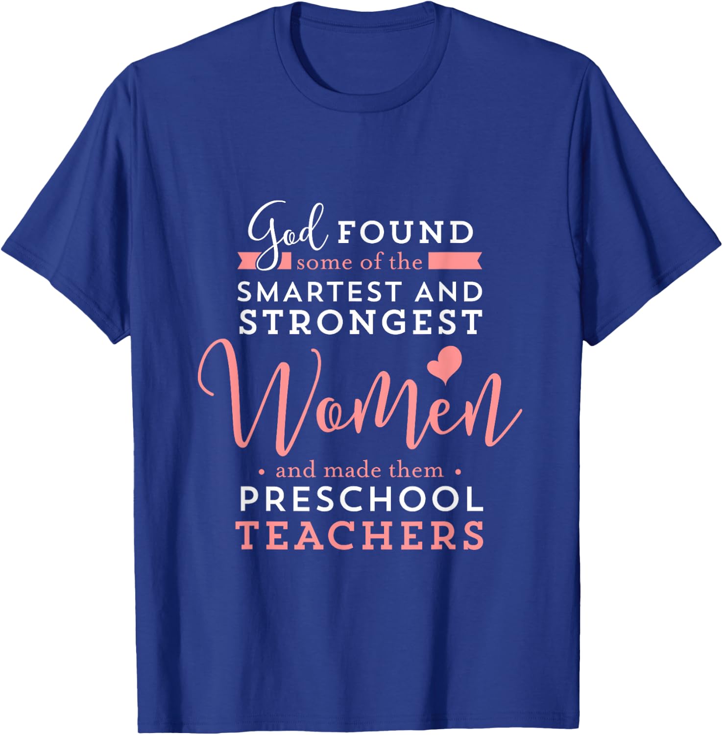 Preschool Teacher Strong Smart God Christian Jesus Women Girls Kids T-Shirt - T-Shirt | Royal
