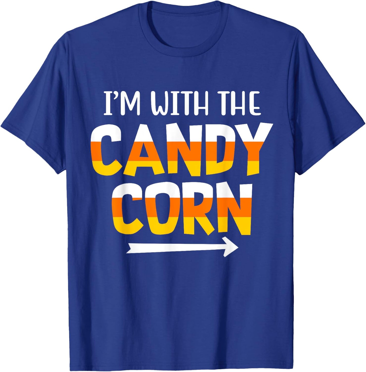 Funny I'm With Candy Corn Halloween matching Couples T-Shirt - T-Shirt | Royal