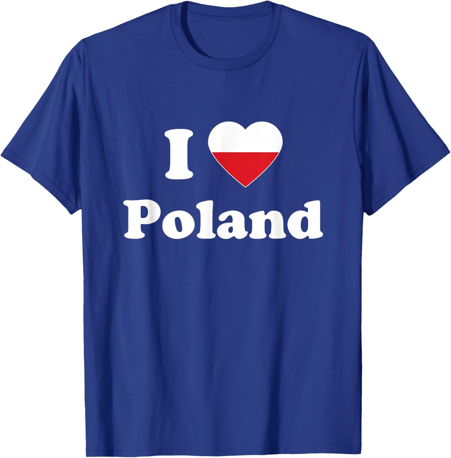 I Love Poland I Heart Poland Polish T-Shirt - T-Shirt | Royal