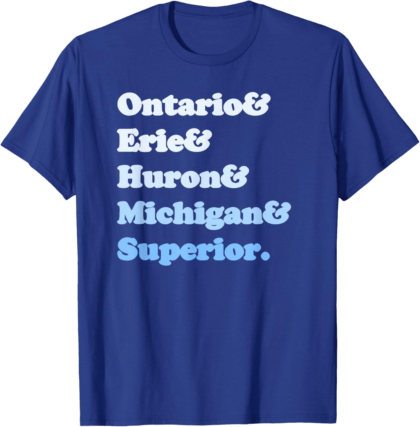 Retro Great Lake Lakes Huron Erie Michigan Superior Ontario T-Shirt - T-Shirt | Royal
