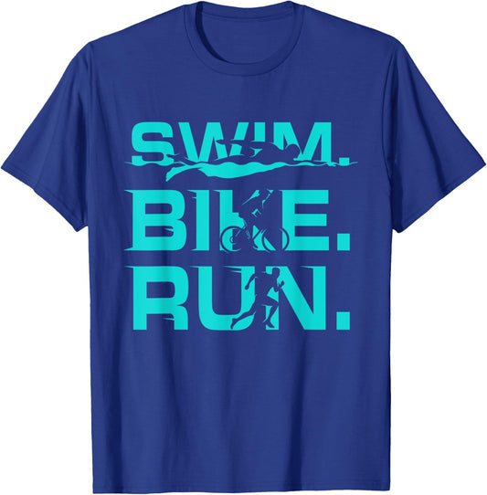 Swim Bike Run Funny Triathlete Sports Lover Outfit Triathlon T-Shirt - T-Shirt | Royal