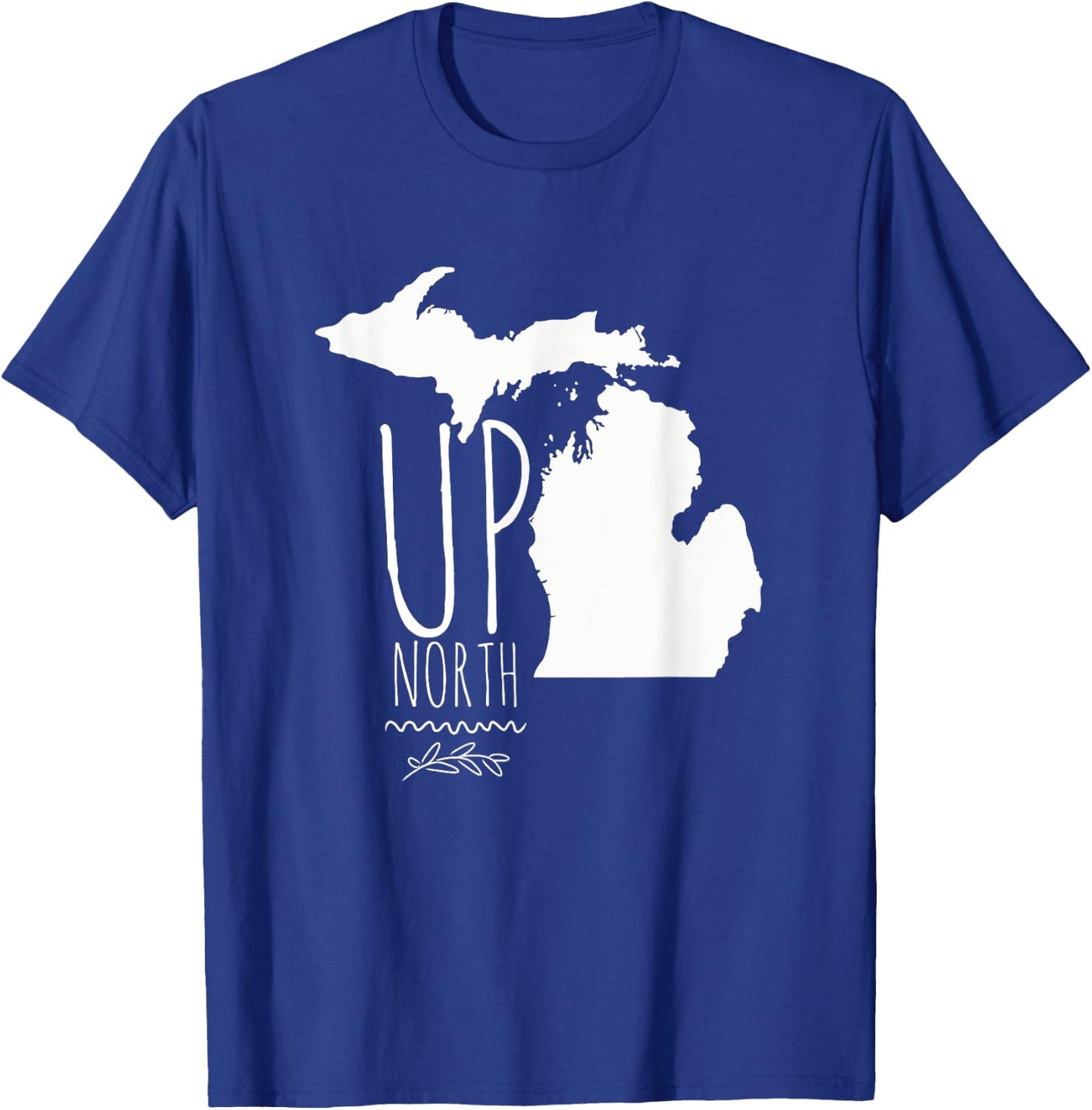 Up North Michigan T Shirt With Lakes T-Shirt - T-Shirt | Royal