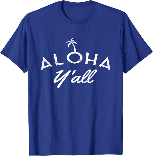 Aloha Y'All T Shirt Pineapple Vacation Hawaiian Gift T-Shirt - T-Shirt | Royal