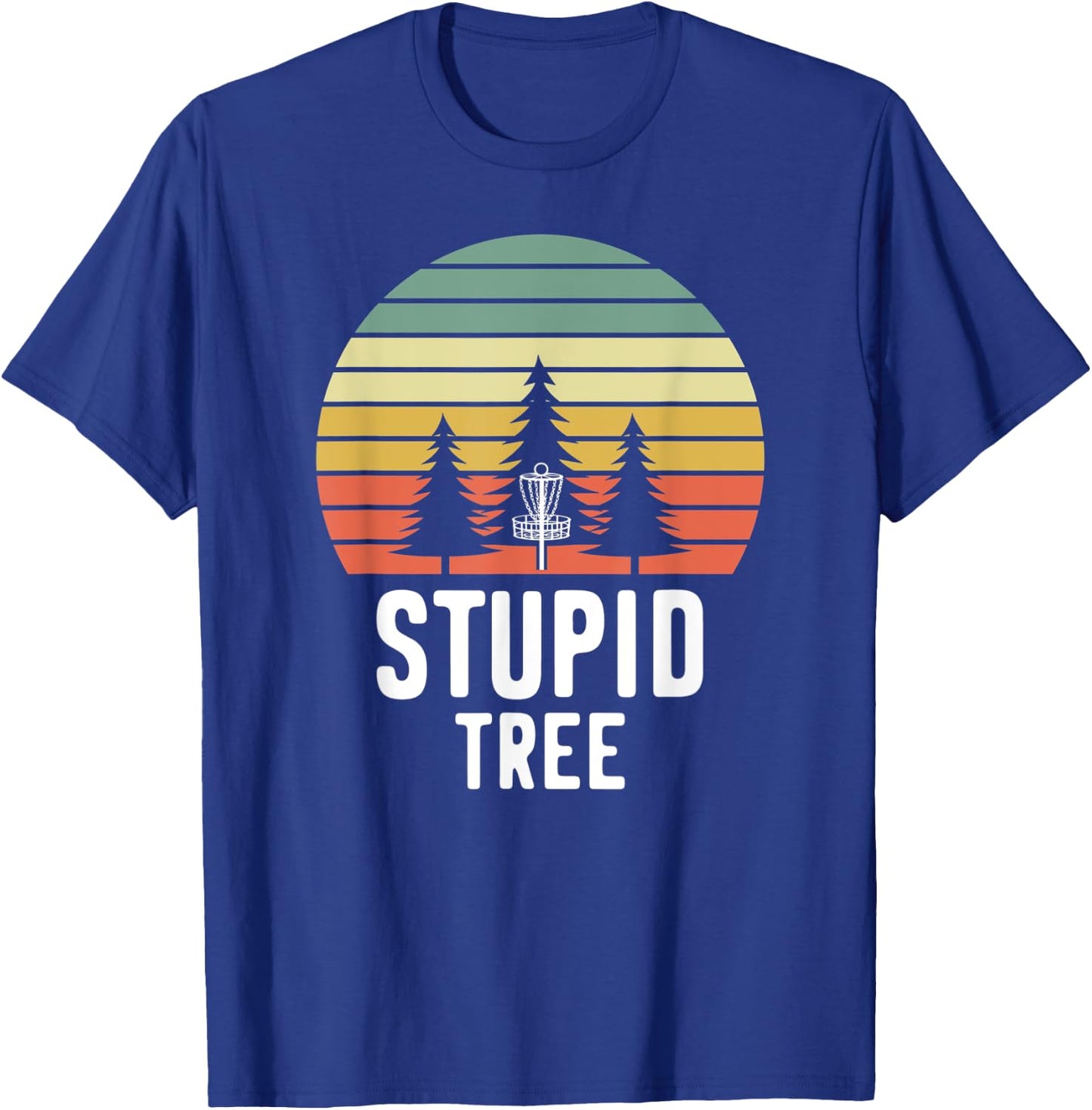 Retro Disc Golf Stupid Tree Funny Frisbee Golf Gift T-Shirt - T-Shirt | Royal