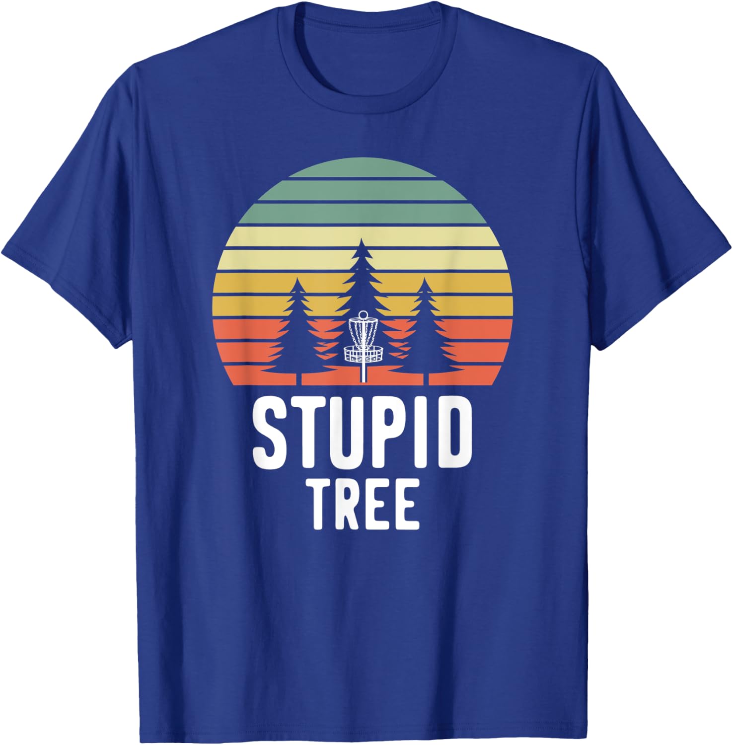 Retro Disc Golf Stupid Tree Funny Frisbee Golf Gift T-Shirt - T-Shirt | Royal