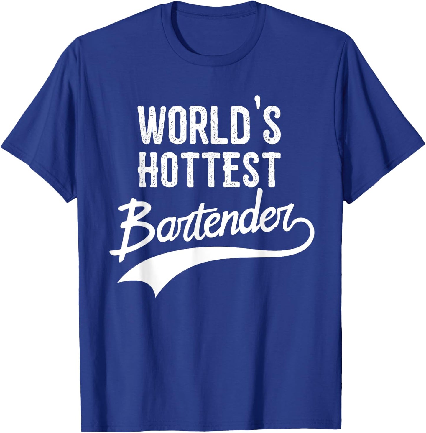 World's Hottest Bartender Funny Bartender Gift T-Shirt - T-Shirt | Royal