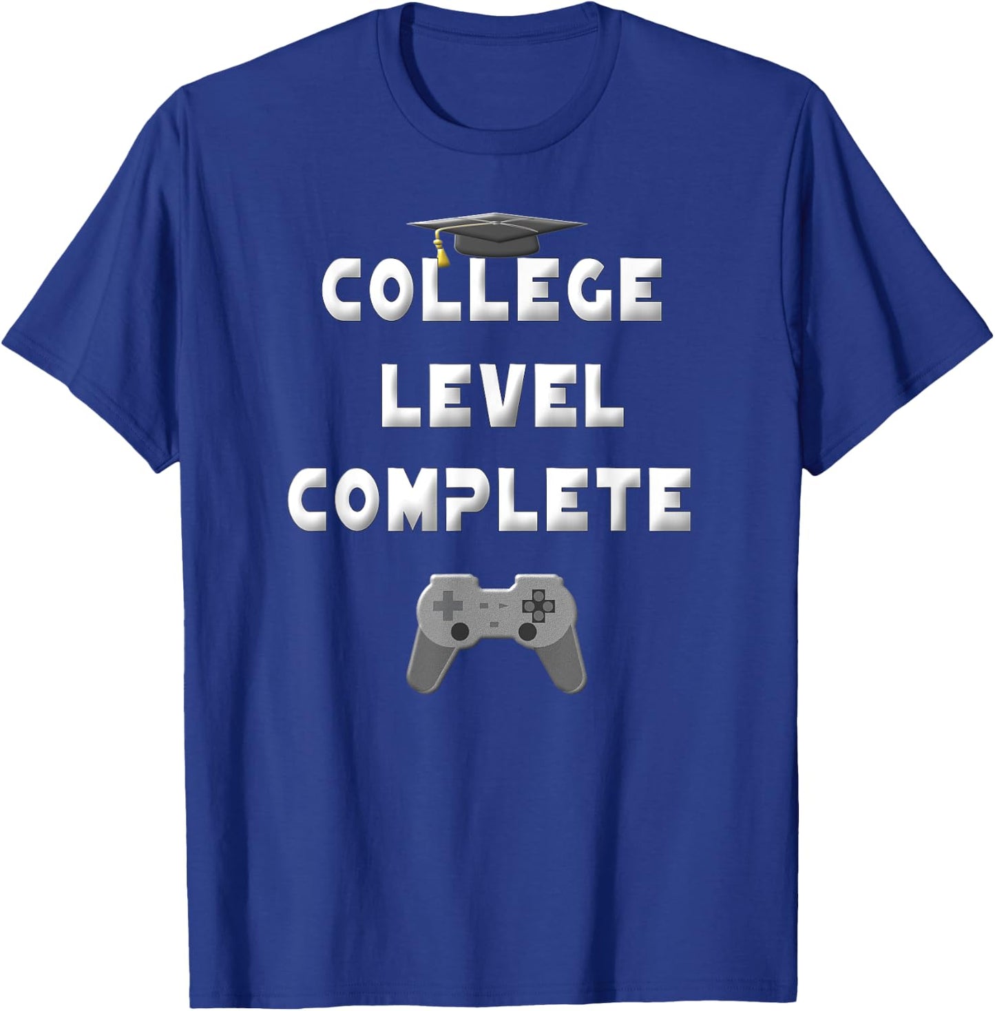 2026 College Level Complete Funny Video Gamer Graduation T-Shirt - T-Shirt | Royal
