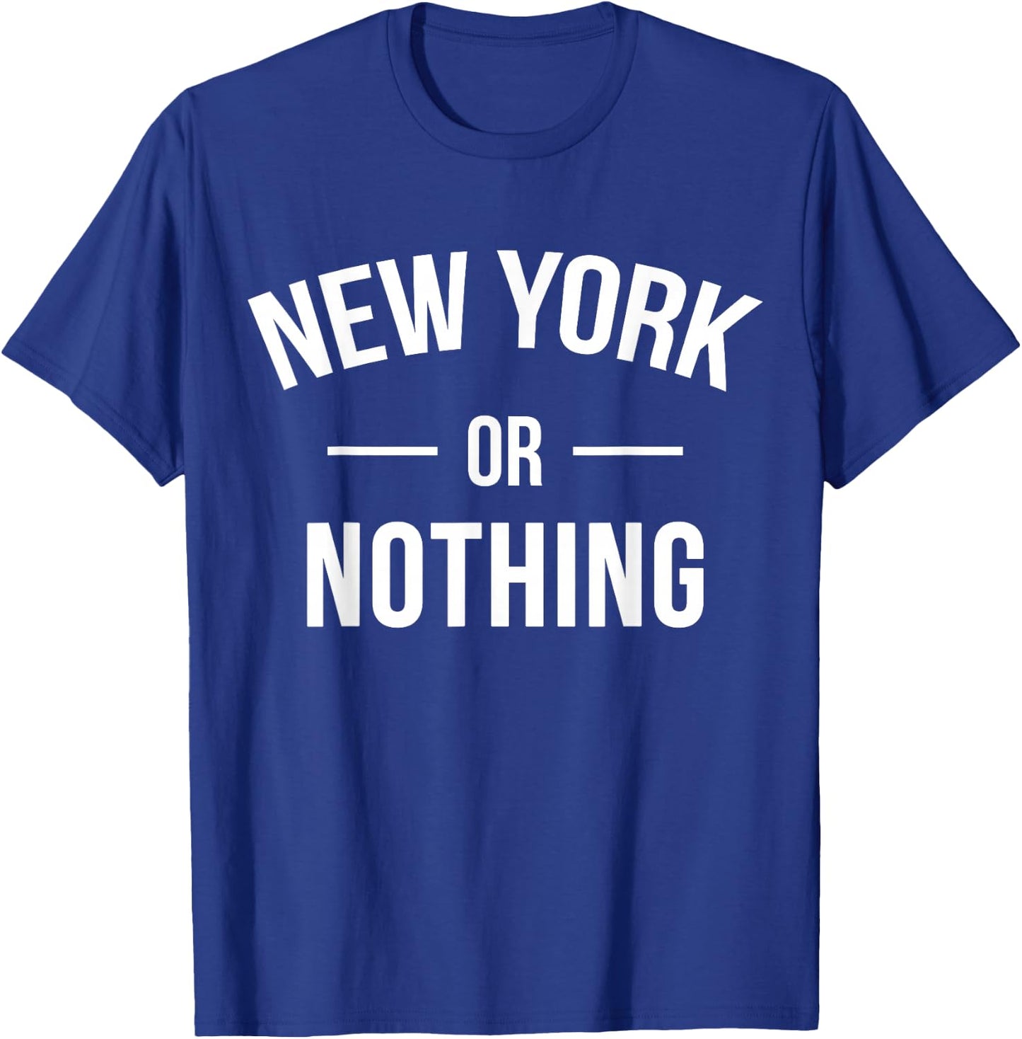 New York Or Nothing US City T-Shirt - T-Shirt | Royal