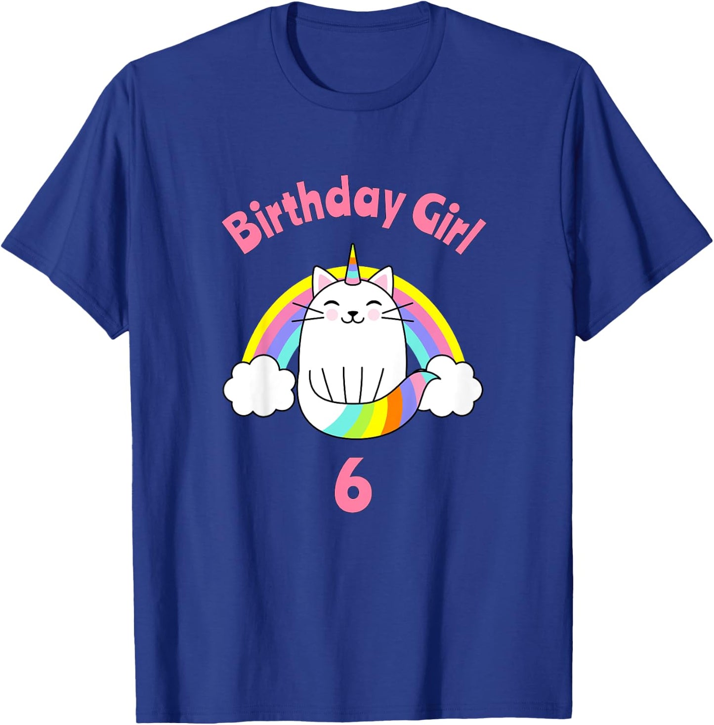 Kids 6th Birthday Shirt Girl Caticorn Sixth Cat Six Outfit T-Shirt - T-Shirt | Royal