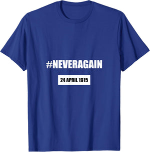 Armenian Genocide Never Again Shirt - April 24 1915 T-Shirt - T-Shirt | Royal
