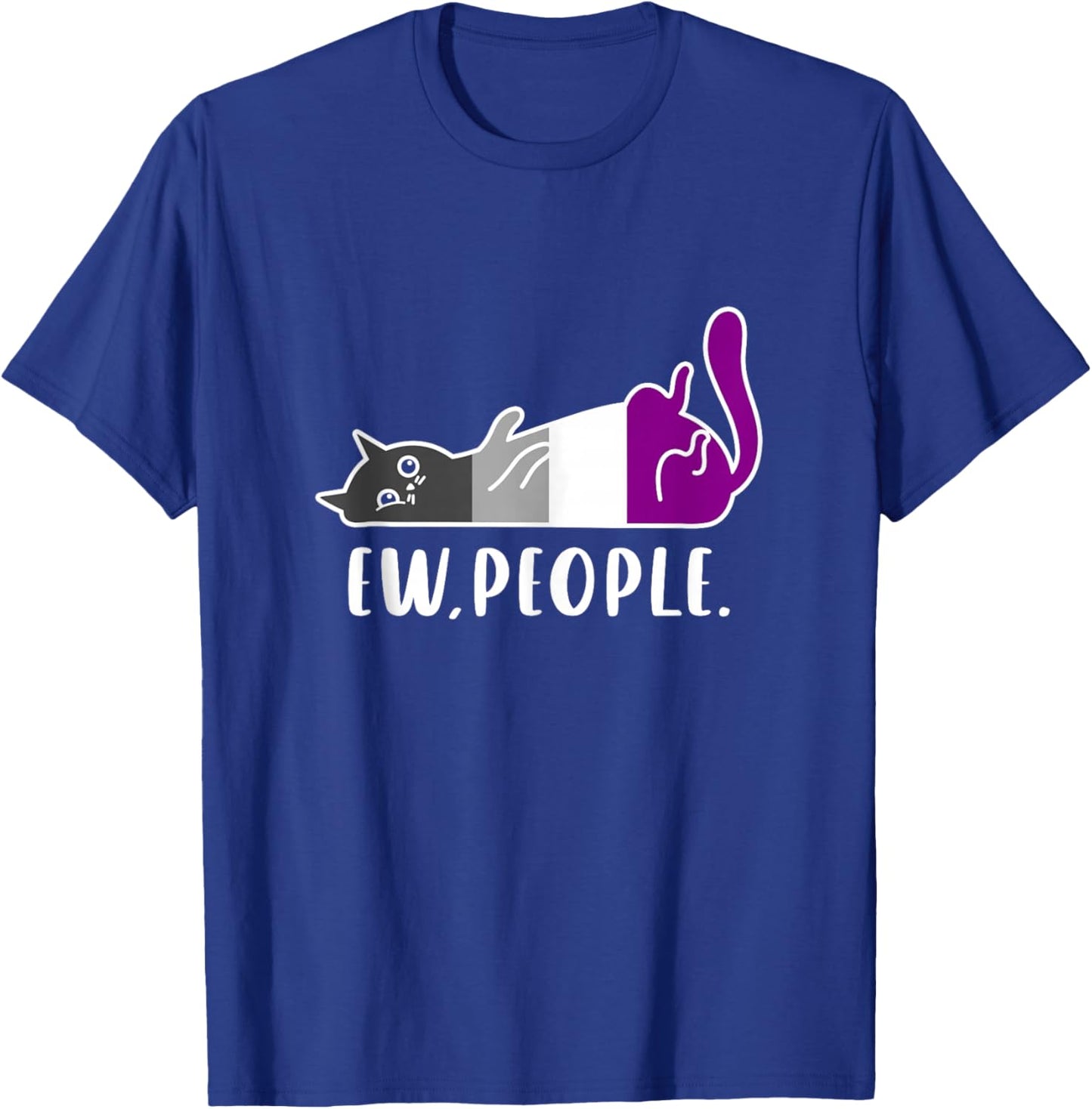 Ace Pride Lazy Cat Ew People Funny Asexual Identity Vibes T-Shirt - T-Shirt | Royal