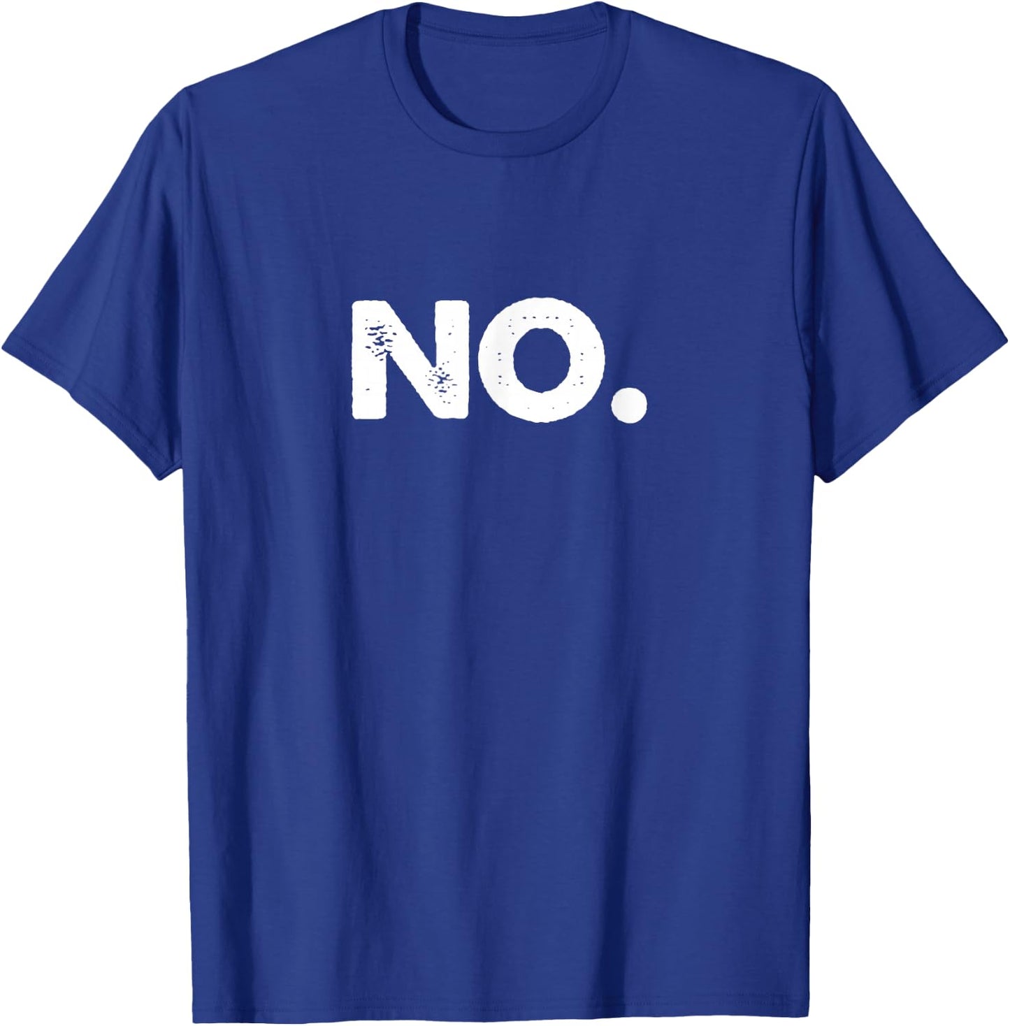 No Shirt T-Shirt - T-Shirt | Royal