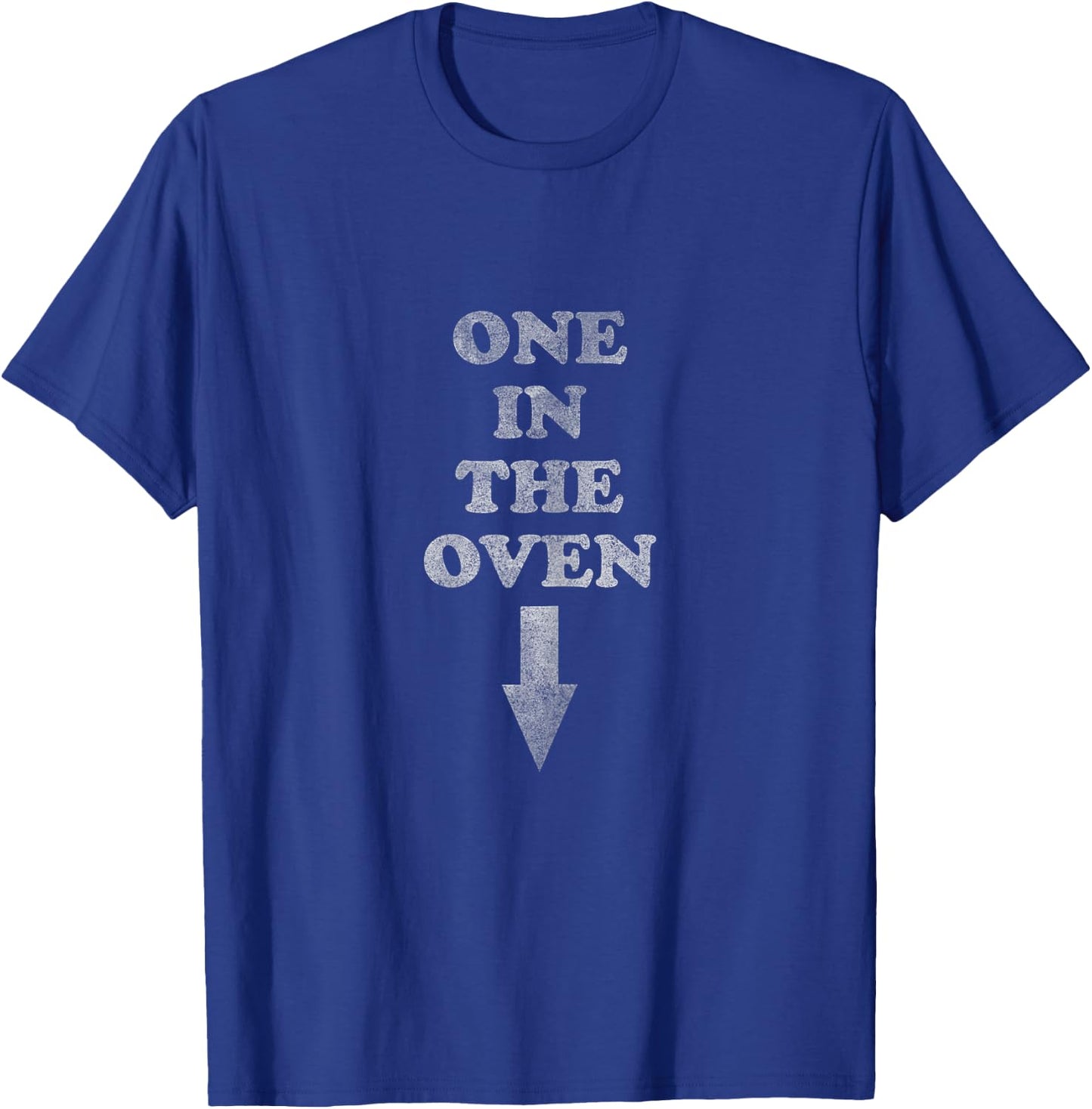 One in the Oven | Pregnancy Pregnant Expecting T-Shirt - T-Shirt | Royal