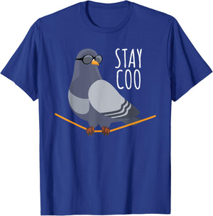 Stay Coo Bird T Shirt | Birding Funny Cool Pigeon Shirt T-Shirt - T-Shirt | Royal