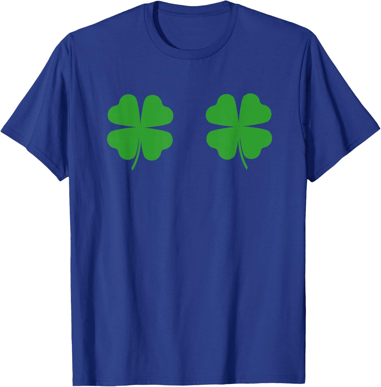 Two Clovers Funny St Patrick's Day Boob Shirt Lucky T-Shirt - T-Shirt | Royal