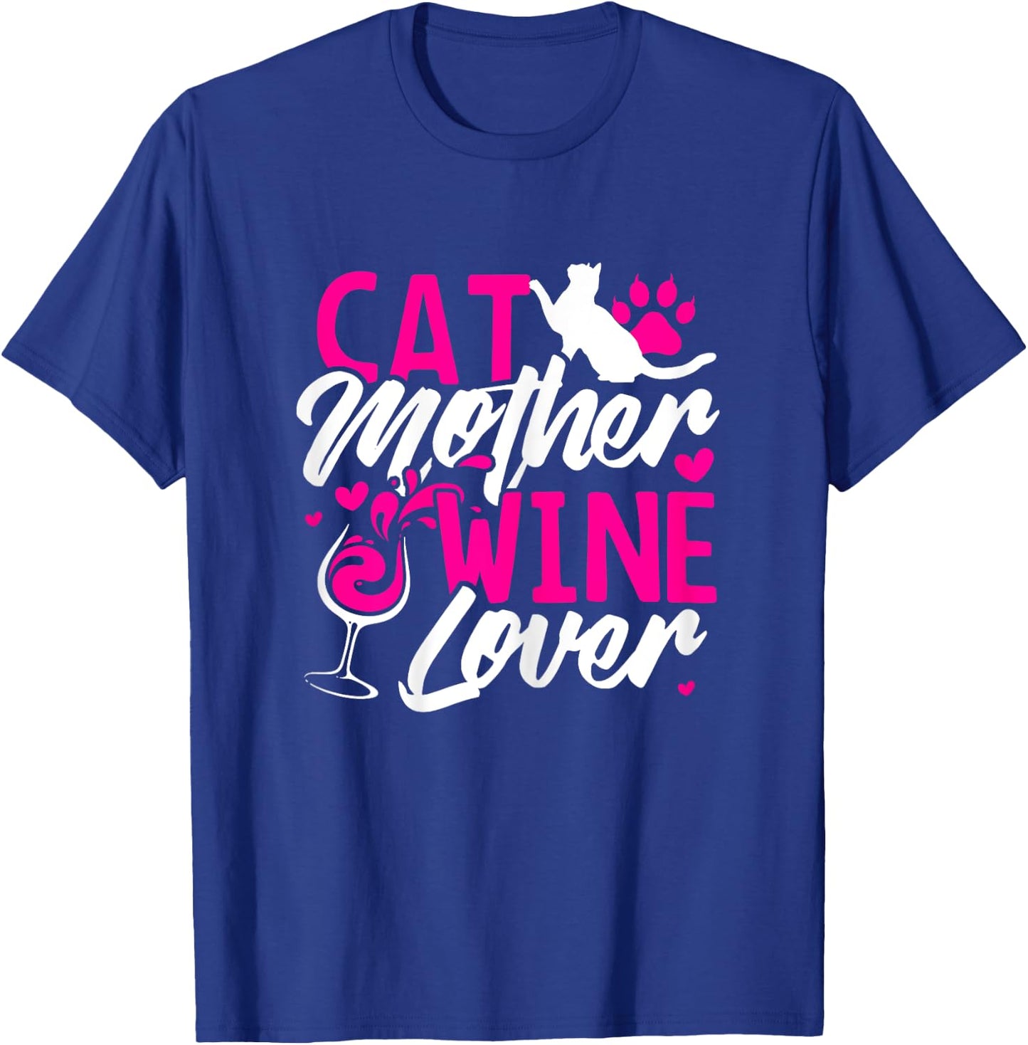 Cat Mother Wine Lover T Shirt funny Mom Gift Women T-Shirt - T-Shirt | Royal