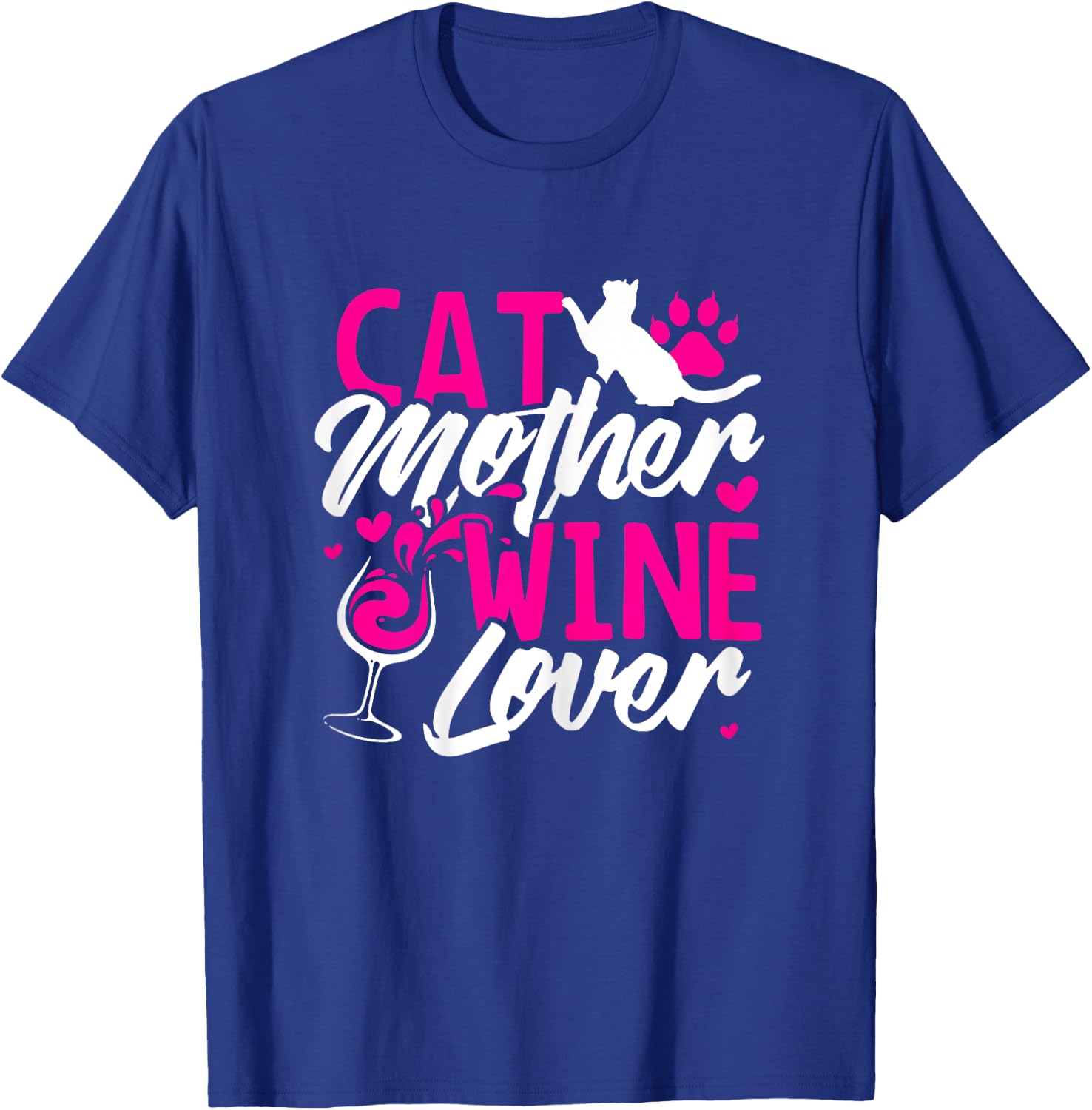 Cat Mother Wine Lover T Shirt funny Mom Gift Women T-Shirt - T-Shirt | Royal