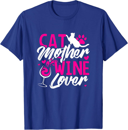 Cat Mother Wine Lover T Shirt funny Mom Gift Women T-Shirt - T-Shirt | Royal
