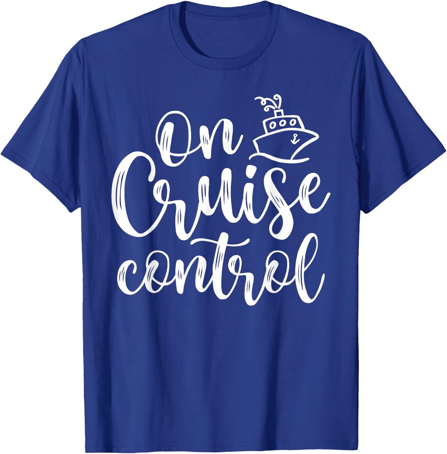 On Cruise Control Summer Vacation Travel Funny T-Shirt - T-Shirt | Royal