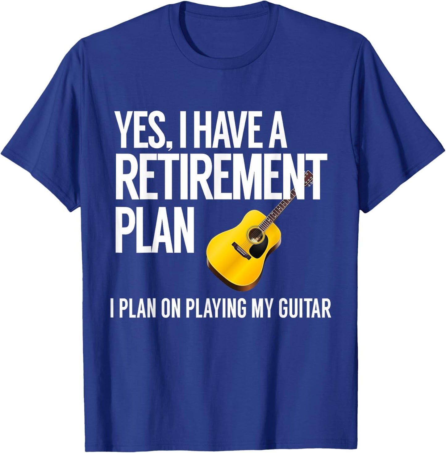 Funny Guitar Player Retirement Gift T-Shirt - T-Shirt | Royal