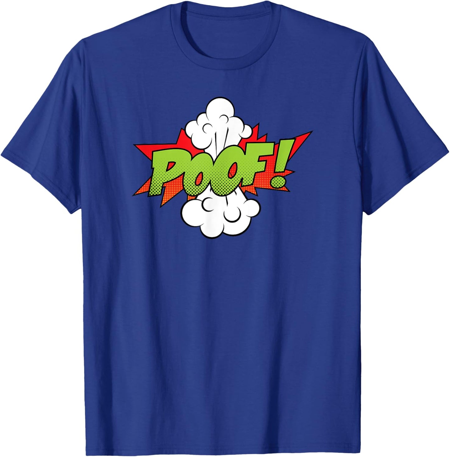 Poof Comic | Cool Retro Comic Book Shirt Men Women T-Shirt - T-Shirt | Royal