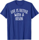 Life is Better with A Kevin Funny Name Kevin T-Shirt - T-Shirt | Royal