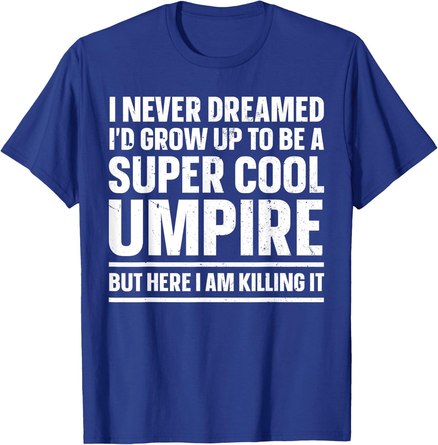 Best Umpire Art Women Official Referee Sport Umpire T-Shirt - T-Shirt | Royal
