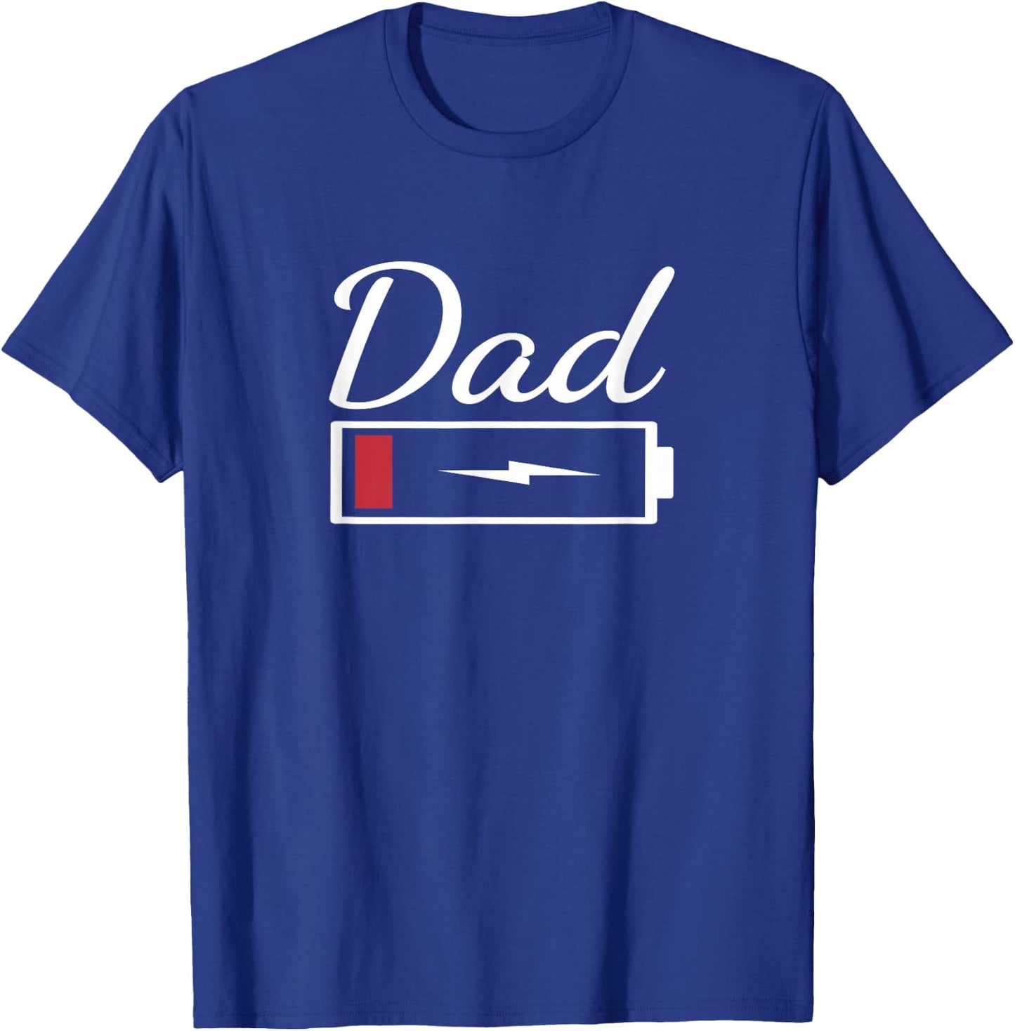 Dad - Low Energy - Depleted Battery T-Shirt - T-Shirt | Royal