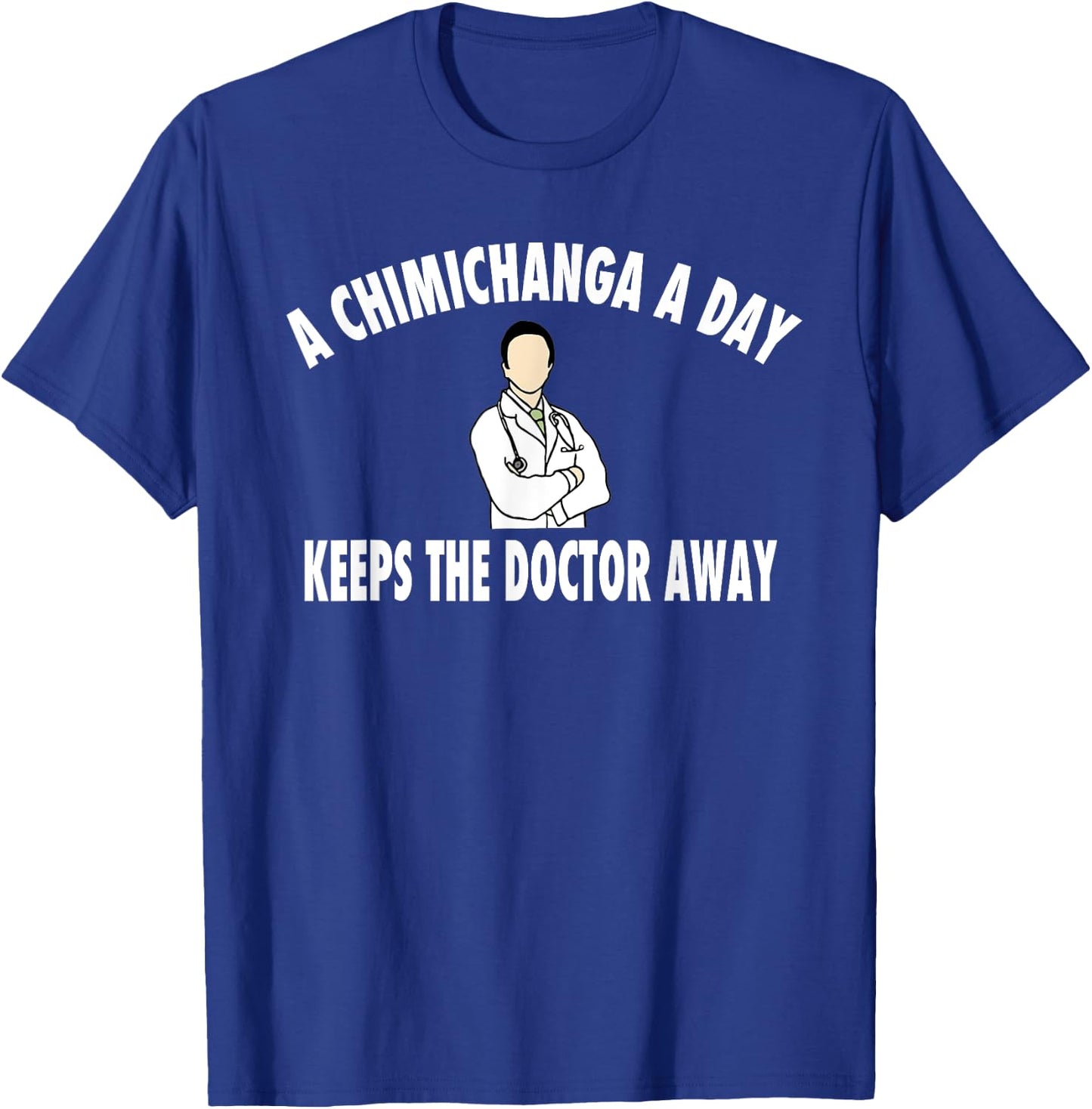 Funny Chimichanga Gift Shirt T-Shirt - T-Shirt | Royal