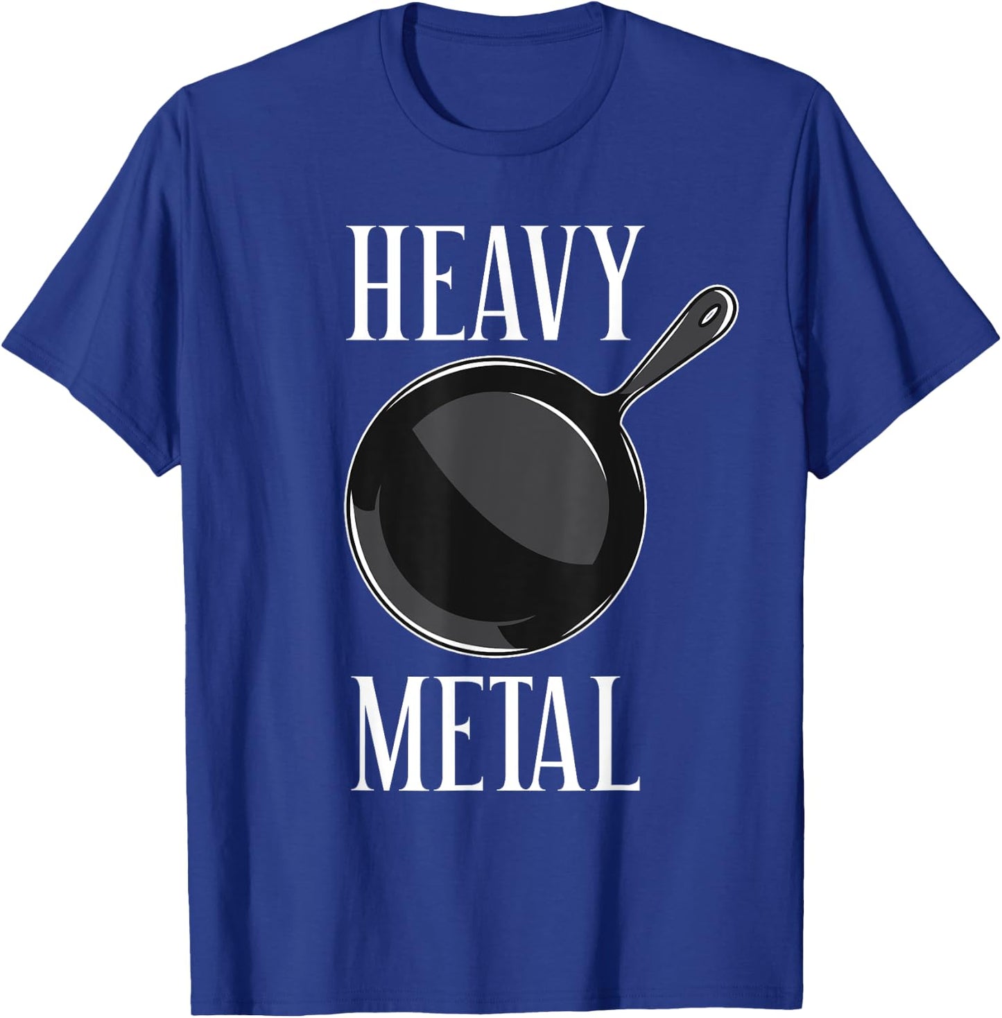 Heavy Metal Cast Iron Cookware Funny Cooking T-Shirt - T-Shirt | Royal