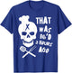 Funny Line Cook Chef 86'D Cooking Restaurant T-Shirt - T-Shirt | Royal