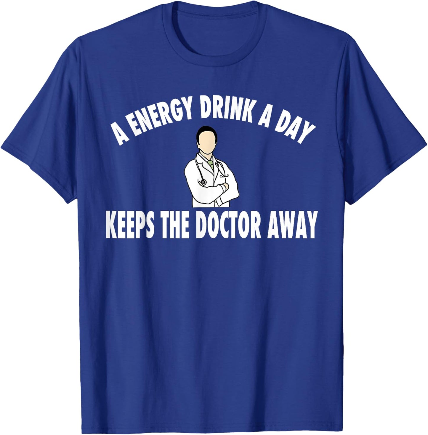 Energy Drink Gift Shirt T-Shirt - T-Shirt | Royal