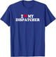 I love my dispatcher T-Shirt - T-Shirt | Royal