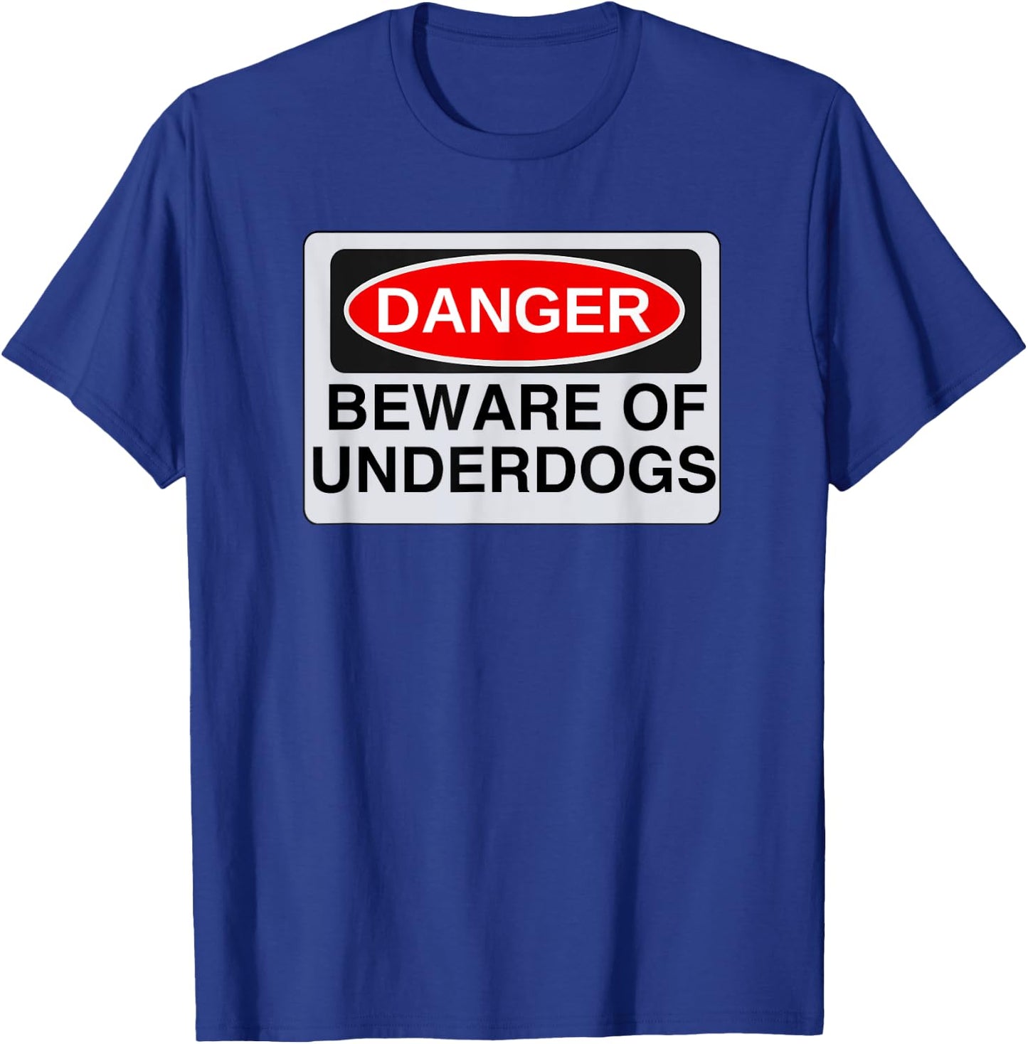 Beware of Underdogs Shirt Philly Underdogs T-Shirt - T-Shirt | Royal