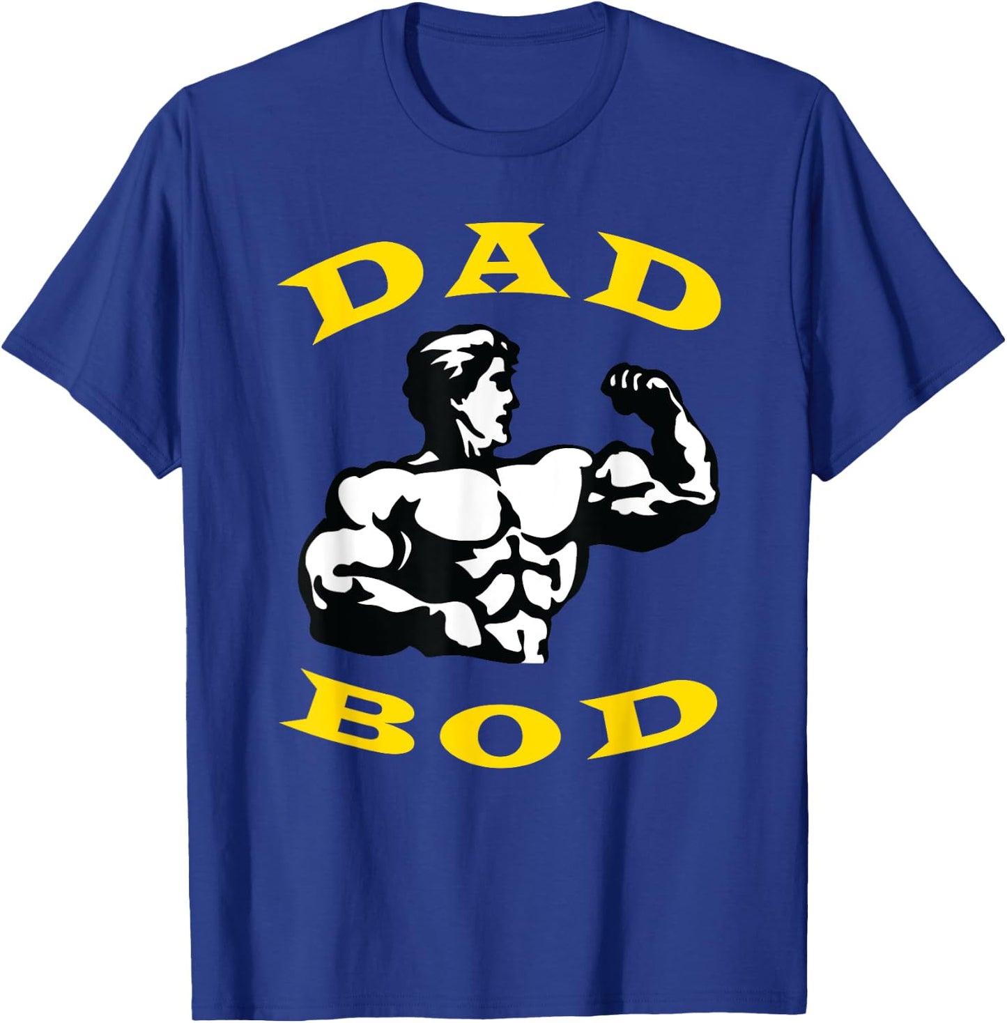 Fathers Day Shirt | Dad Bod | Funny Gym Shirts T-Shirt - T-Shirt | Royal